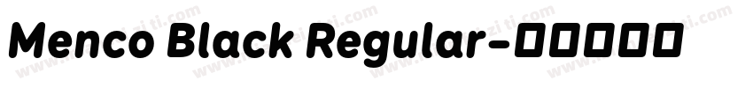 Menco Black Regular字体转换